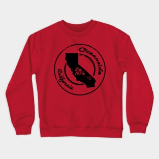 Oceanside Ca Crewneck Sweatshirt